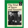 The Trial Of Sacco And Vanzetti by James Barter