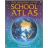 The Usborne Little School Atlas door Stephanie Turnball