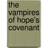The Vampires Of Hope's Covenant