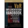 The Var Implementation Handbook door Greg N. Gregoriou