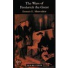 The Wars Of Frederick The Great door Dennis Showalter