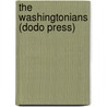 The Washingtonians (Dodo Press) by Pauline Bradford Mackie