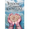 The Wisdom of Untamed Knowledge door Randy J. Jordan