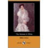 The Woman In White (Dodo Press) by William Wilkie Collins