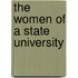 The Women Of A State University