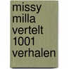 Missy Milla vertelt 1001 verhalen