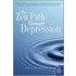 The Zen Path Through Depression