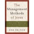 The management Methods Of jesus