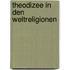 Theodizee in den Weltreligionen