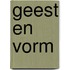 Geest en vorm