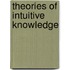 Theories Of Intuitive Knowledge