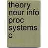 Theory Neur Info Proc Systems C door R. Kuhn