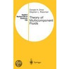 Theory Of Multicomponent Fluids door Stephen L. Passman