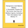 Therapeutics and Materia Medica by Alfred Stille