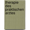 Therapie Des Praktischen Arztes door Eduard Müller