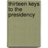 Thirteen Keys to the Presidency