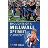 Thoughts Of A Millwall Optimist door David Hall