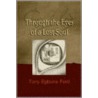 Through the Eyes of a Lost Soul door Tony Egbuna Ford