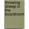 Throwing Sheep In The Boardroom door Soumitra Dutta