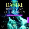 Tinnitus Und Gehörschäden. Cd door Rüdiger Dahlke