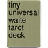 Tiny Universal Waite Tarot Deck