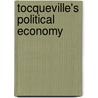 Tocqueville's Political Economy by Richard Swedberg