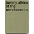Tommy Atkins Of The Ramchunders