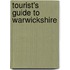 Tourist's Guide To Warwickshire