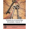 Town & Country Studies, Issue 7 door Institute Of So