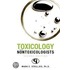 Toxicology for Nontoxicologists