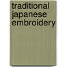 Traditional Japanese Embroidery door Julia D. Gray