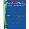 Trait-Based Writing, Grades 4-6 door Kristina Smekens