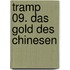 Tramp 09. Das Gold des Chinesen