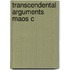Transcendental Arguments Maos C