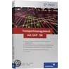Transportmanagement Mit Sap Scm door Bernd Lauterbach