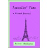 Travelin' Time a French Journal door Britti H]llander