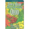 Tree & Shrub Gardening for Ohio door Fred Hower