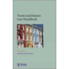 Trusts and Estates Law Handbook door Penelope Reed