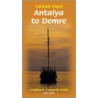 Turkish Coast: Antalya to Demre by Michael Bussmann