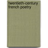 Twentieth-Century French Poetry door Hugues Azerad