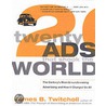 Twenty Ads That Shook The World door James Twitchell