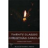 Twenty Classic Christmas Carols by Anthony Avery
