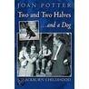 Two And Two Halves... And A Dog door Joan Potter