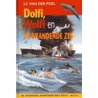 Dolfi, Wolfi en de brandende zee