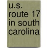 U.S. Route 17 In South Carolina door Miriam T. Timpledon