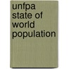 Unfpa State Of World Population door United Nations