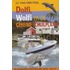 Dolfi, Wolfi en de geheime schuilplaats