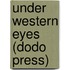 Under Western Eyes (Dodo Press)