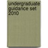 Undergraduate Guidance Set 2010
