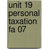 Unit 19 Personal Taxation Fa 07 door Onbekend